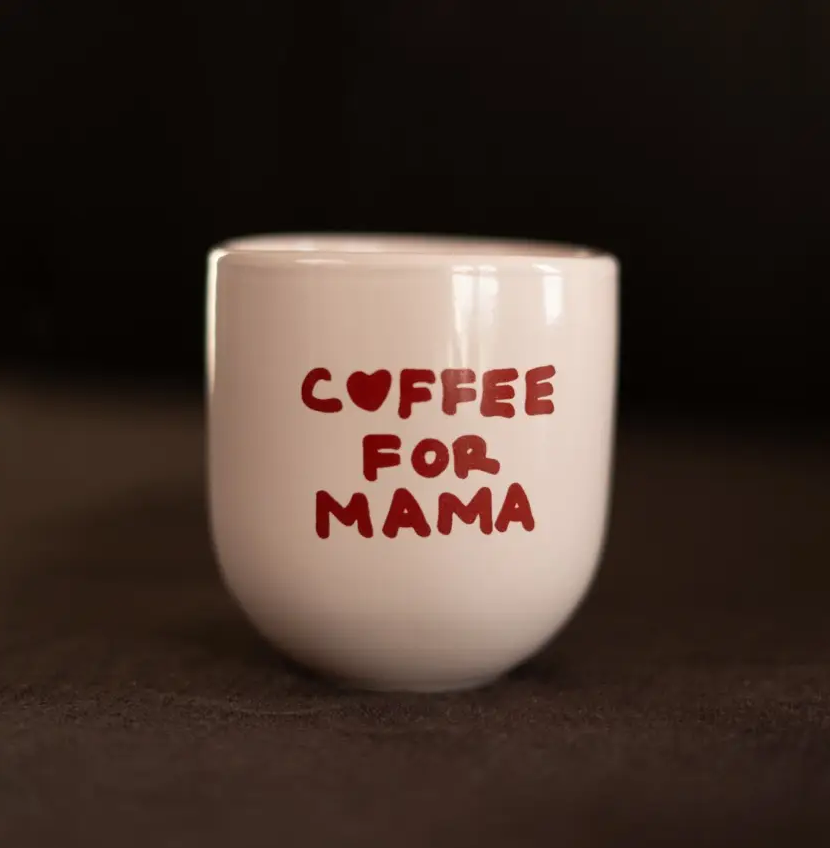 SISI HOUSE OF STYLE | Tasse Sisi, Café pour maman